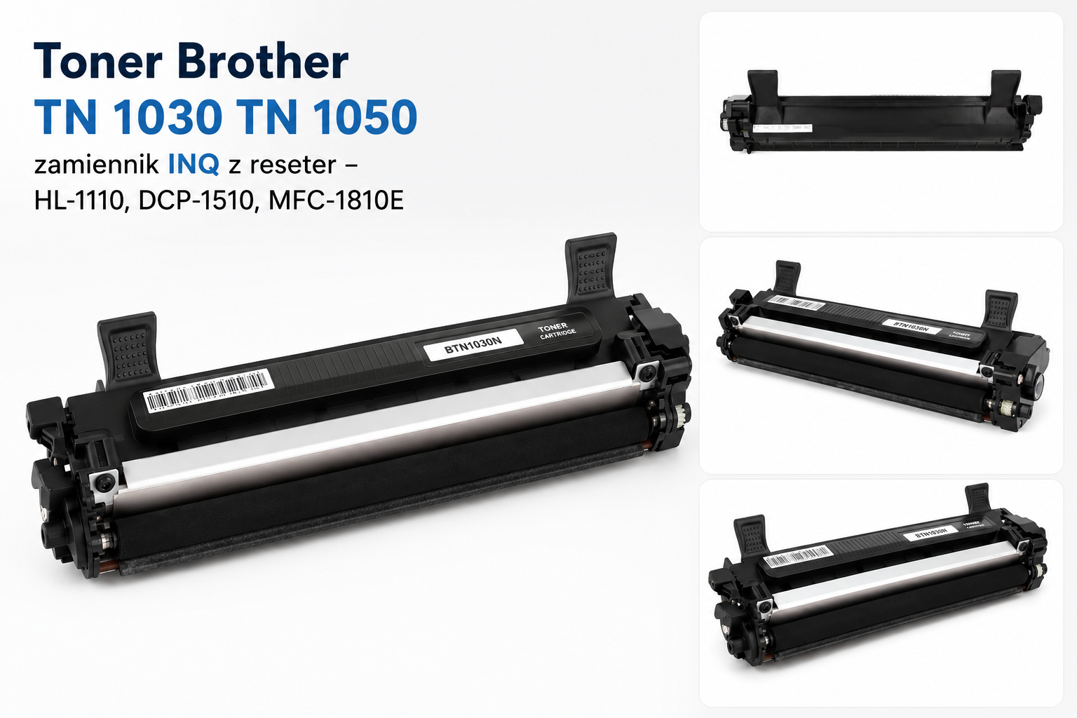 Toner Brother TN1030 TN1050 INQ z reseterem